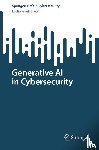 Sikos, Leslie F. - Generative AI in Cybersecurity