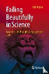 Kuhne, Olaf - Failing Beautifully in Science