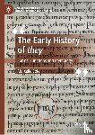 Cole, Marcelle - The Early History of they