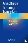  - Anesthesia for Lung Transplant