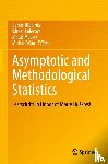  - Asymptotic and Methodological Statistics