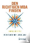 Schlegelmilch, Bodo B., Iliev, George D. - Den richtigen MBA finden
