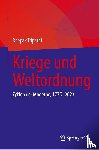Tripathi, Deepak - Kriege und Weltordnung