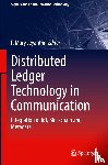  - Distributed Ledger Technology in Communication