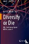  - Diversify or Die