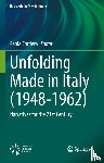  - Unfolding Made in Italy (1948-1962)