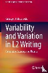 Rokoszewska, Katarzyna - Variability and Variation in L2 Writing