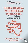 Graff, Daniel, Clark, Mark A., Li, Dan, Xia, Lei - Design Thinking with Artificial Intelligence