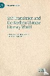 Cordingley, Anthony, Stenberg, Josh - Self-Translation and the Modern Chinese Literary World