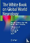  - The White Book on Global World Neurology