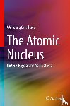 Osterhage, Wolfgang - The Atomic Nucleus