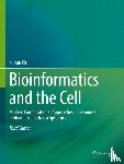Xia, Xuhua - Bioinformatics and the Cell