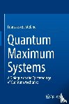 de Stefano, Francesco - Quantum Maximum Systems