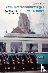 Eichenberger, Thomas - Vom Gotthardzubringer zur S-Bahn