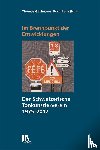  - Im Brennpunkt der Entwicklungen