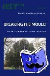  - Breaking the Mould - Literary Representations of Irish Catholicism