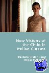  - New Visions of the Child in Italian Cinema
