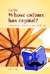 Wu, Bin - Whose culture has capital? - Class, culture, migration and mothering
