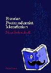Kolesnikoff, Nina - Russian Postmodernist Metafiction