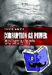 Schulte-Bockholt, Alfredo - Corruption as Power