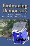 Wallace, Donald L. - Embracing Democracy - Hermann Broch, Politics and Exile, 1918 to 1951