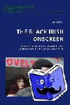 Asava, Zelie - The Black Irish Onscreen - Representing Black and Mixed-Race Identities on Irish Film and Television