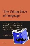 Som, Bipasha, Das, Saswat - 'The Taking Place of Language'
