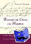 Reynolds, Kathrine - Romanticism, Culture and Migration - Aspects of nineteenth-century German migration to Australia after German Unification- A case study of the diary and life of Adolph Wuerfel 1854-1914