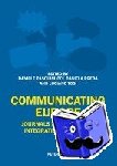  - Communicating Europe - Journals and European Integration 1939–1979