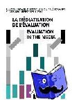  - La mediatisation de l'evaluation/Evaluation in the Media