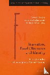  - Starvation, Food Obsession and Identity