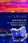  - Texte Et Discours En Confrontation Dans l'Espace Europeen