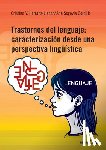 Herranz Llacer, Cristina V, Segovia Gordillo, Ana - Trastornos del lenguaje