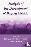  - Analysis of the Development of Beijing (2022)