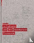 Samuel, Flora - Le Corbusier and the Architectural Promenade