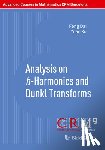 Feng Dai, Yuan Xu, Sergey Tikhonov - Analysis on h-Harmonics and Dunkl Transforms