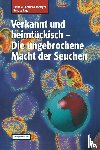 Eberhard-Metzger, Claudia, Ries, Renate - Verkannt Und Heimtuckisch