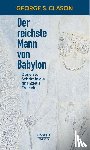 Clason, George Samuel - Der reichste Mann von Babylon