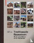 Schittich, Christian - Traditionelle Bauweisen