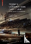 Watts, Andrew - Modern Construction Case Studies