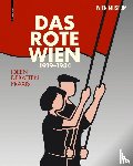  - Das Rote Wien 1919–1934