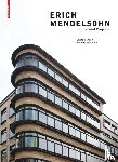 Krohn, Carsten, Stavagna, Michele - Erich Mendelsohn