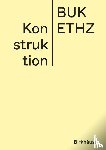 Mettler, Daniel, Studer, Daniel - Konstruktion