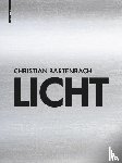 Bartenbach, Christian - Licht