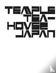 Blaser, Werner - Temple and Teahouse in Japan