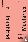 Gleich, Moritz - Inhabited Machines
