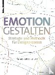 Roth, Mareike, Saiz, Oliver - Emotion gestalten