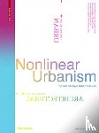  - Nonlinear Urbanism