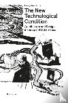 Vrachliotis, Georg - The New Technological Condition