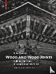 Zwerger, Klaus - Wood and Wood Joints